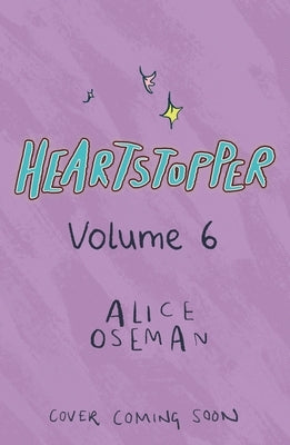 Heartstopper #6: A Graphic Novel by Oseman, Alice