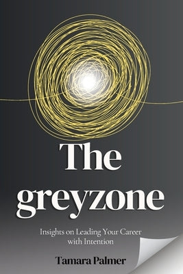 The greyzone by Palmer, Tamara