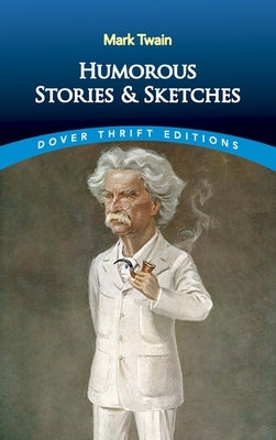 Humorous Stories and Sketches by Twain, Mark