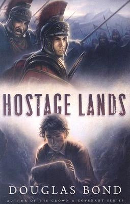 Hostage Lands by Bond, Douglas