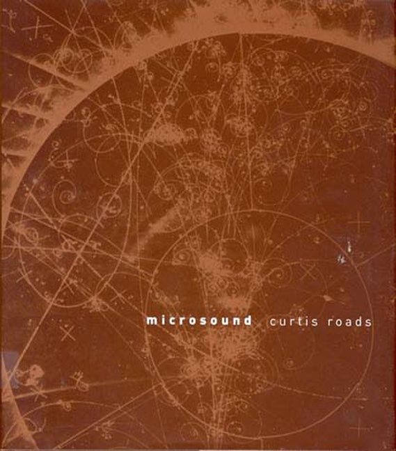 Microsound by Roads, Curtis