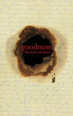 Goodness by Redhill, Michael