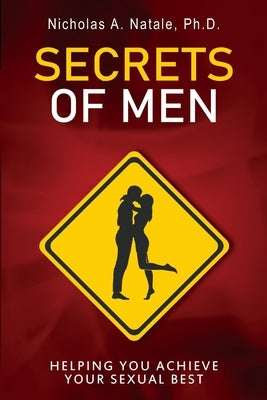 Secrets of Men by Natale, Nicholas A.