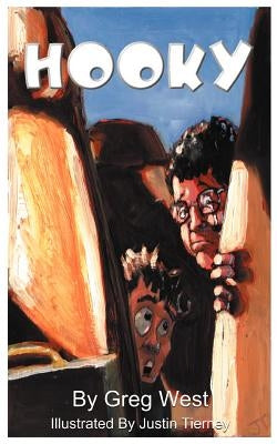 Hooky by West, Greg