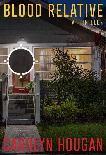 Blood Relative by Hougan, Carolyn