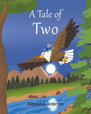 A Tale of Two by Anderson, Deborah G.