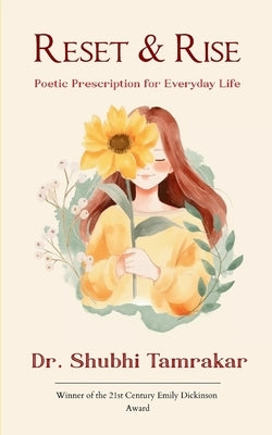 Reset & Rise by Tamrakar, Shubhi