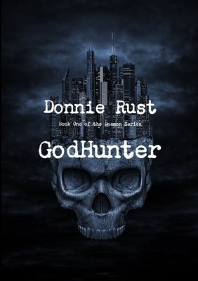 Godhunter by Rust, Donnie
