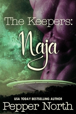 The Keepers: Naja by North, Pepper