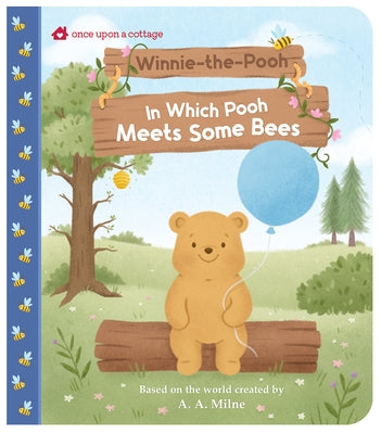 Winnie-The-Pooh: In Which Pooh Meets Some Bees by Massironi, Daniela