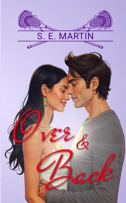 Over and Back by Martin, S. E.