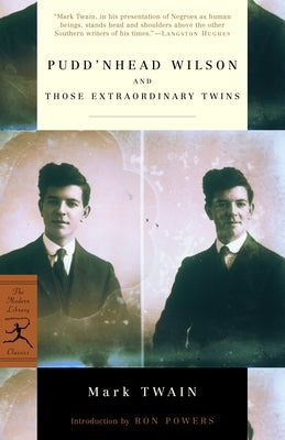 Pudd'nhead Wilson and Those Extraordinary Twins by Twain, Mark