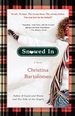 Snowed in by Bartolomeo, Christina