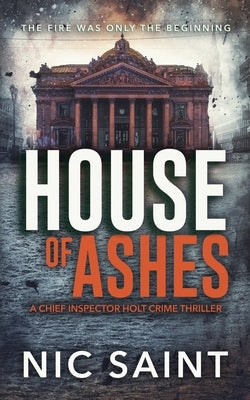 House of Ashes by Saint, Nic