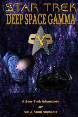 Deep Space Gamma by Samuels, Sol