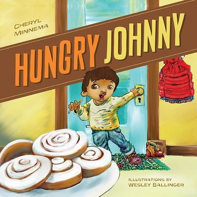 Hungry Johnny by Minnema, Cheryl Kay