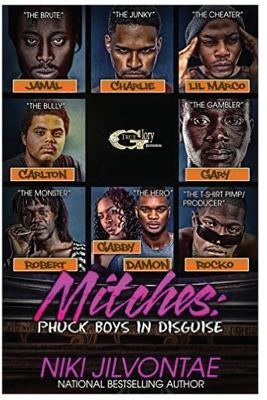 Mitches: Phuck Boys in Disguise by Jilvontae, Niki