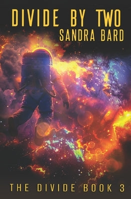 Divide by Two by Bard, Sandra