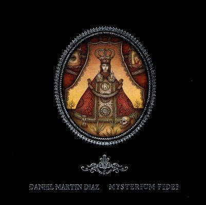 Mysterium Fidei by Diaz, Daniel
