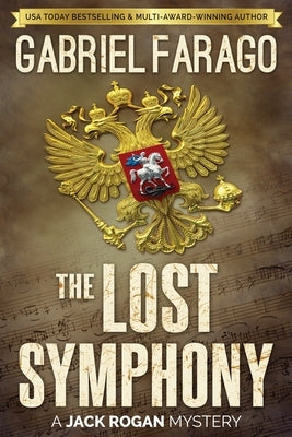The Lost Symphony by Farago, Gabriel