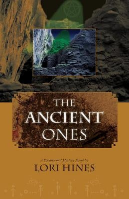 The Ancient Ones by Hines, Lori B.