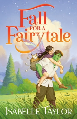 Fall for a Fairytale by Taylor, Isabelle