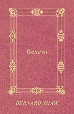 Geneva by Shaw, Bernard