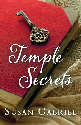 Temple Secrets: Southern Fiction (Temple Secrets Series Book 1) by Gabriel, Susan