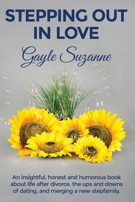 Stepping Out In Love by Suzanne, Gayle