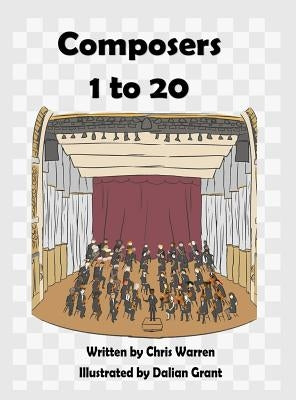Composers 1 to 20 by Warren, Chris