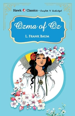 Dorothy and Wizard in Oz by Frank Baum, L.