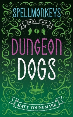 Dungeon Dogs by Youngmark, Matt