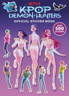 Kpop Demon Hunters: Official Sticker Book by Random House
