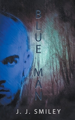Blue Man by Smiley, J. J.