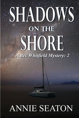 Shadows on the Shore by Seaton, Annie