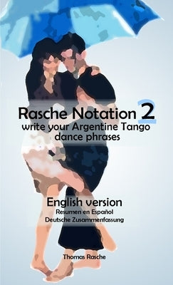 Rasche Notation 2 by Rasche, Thomas