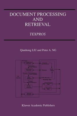 Document Processing and Retrieval: Texpros by Qianhong Liu