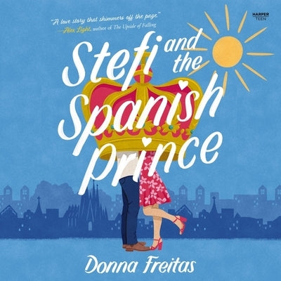Stefi and the Spanish Prince by Freitas, Donna