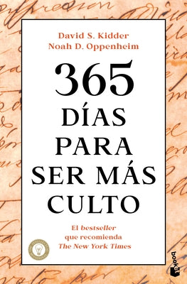 365 Días Para Ser Más Culto / 365 Days to Be More Knowledgeable by