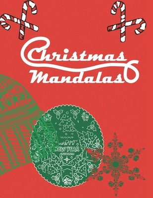 Christmas Mandala: Fun Adult Holiday Pattern Coloring Book by Brady, Jennifer