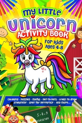 My Little Unicorn Activity Book by White, Edward