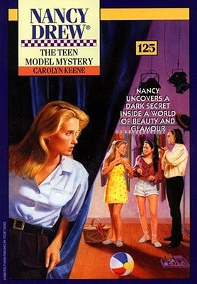 The Teen Model Mystery by Keene, Carolyn