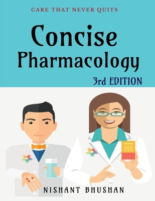 Concise Pharmacology by Bhushan, Nishant
