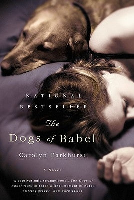 The Dogs of Babel by Parkhurst, Carolyn