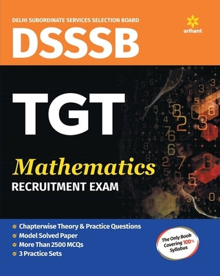 DSSSB TGT Mathemstics Guide 2018 by Unknown