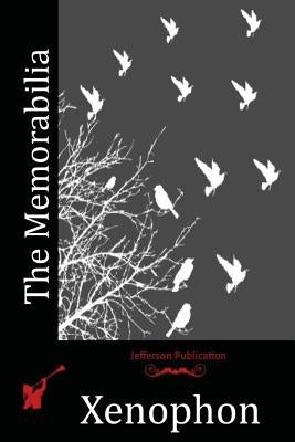 The Memorabilia by Xenophon