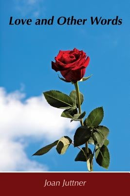 Love and Other Words by Hopkins, Mark