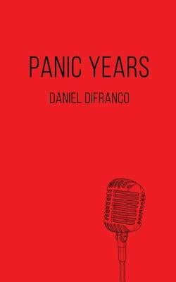 Panic Years by Difranco, Daniel
