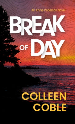 Break of Day by Coble, Colleen