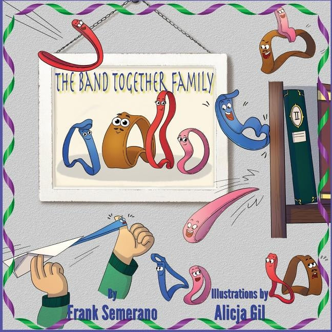 The Band Together Family by Gil, Alicja